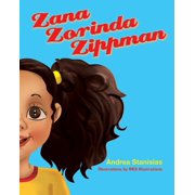 Zana Zorinda Zippman, Paperback