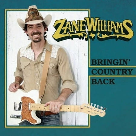 Zane Williams - Bringin' Country Back - Country - CD