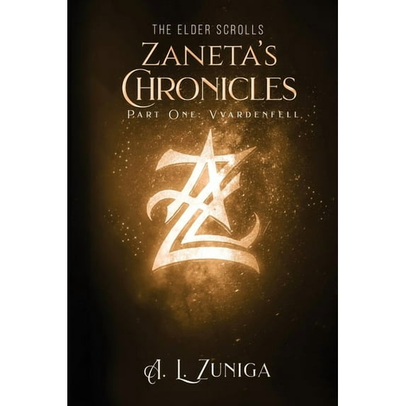 Zaneta's Chronicles The Elder Scrolls - Zaneta's Chronicles - Part One: Vvardenfell, (Paperback)