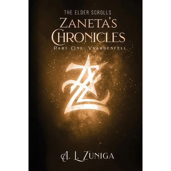Zaneta's Chronicles The Elder Scrolls - Zaneta's Chronicles - Part One: Vvardenfell, (Paperback)