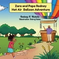 thumbnail image 1 of Zara &amp; Papa Rodney Hot Air Balloon Adventure, (Paperback), 1 of 1