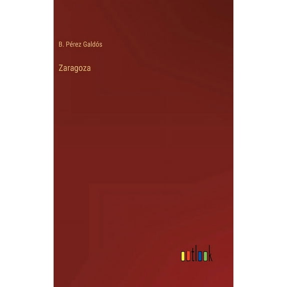 Zaragoza (Hardcover)