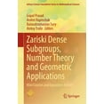 thumbnail image 1 of Zariski Dense Subgroups, Number Theory and Geometric Applications: Mini Courses and Expository Articles, (Hardcover), 1 of 1