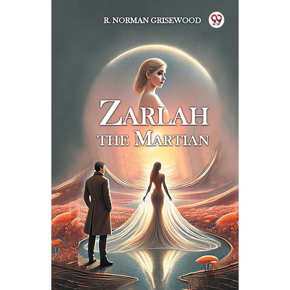 Zarlah the Martian, (Paperback)