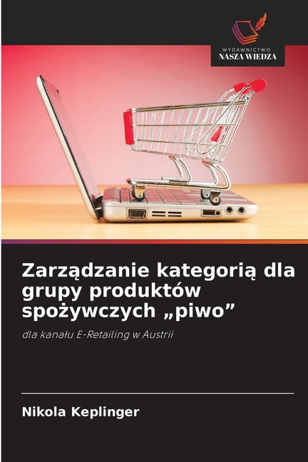Zarządzanie kategorią dla grupy produktÃ³w spożywczych "piwo", (Paperback)
