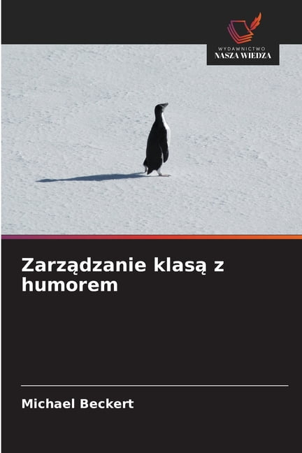 Zarządzanie klasą z humorem, (Paperback)