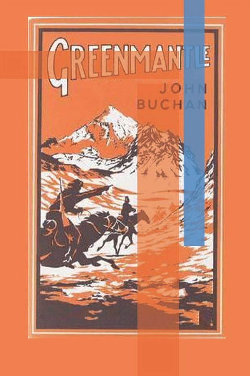 Greenmantle Annotated and Illustrated Edition by John Buchan (Paperback)