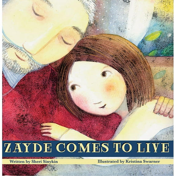 Zayde Comes to Live (Hardcover)