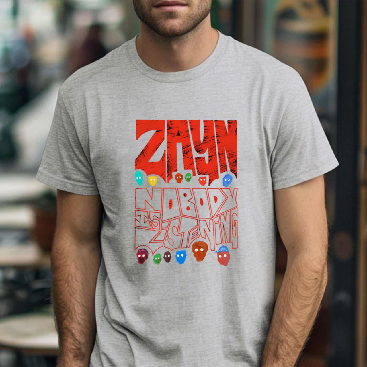 Zayn Malik Shirt Nobody Is Listening Shirt Zayn Malik T Shirt Inspired By Nobody Is Listening Fan Merch