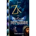thumbnail image 1 of Zayvion's Legacy Zk the Golden Wyvern: "Heart of Uroprightus", Book 1, (Paperback), 1 of 1
