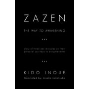 Zazen The Way to Awakening, Paperback