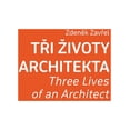 thumbnail image 1 of Zdenek Zavrel: Three Lives of an Architect (Paperback), 1 of 1
