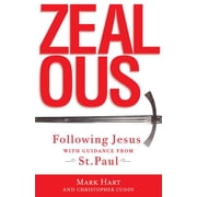 Zealous Following Jesus with Guidance from St. Paul Paperback