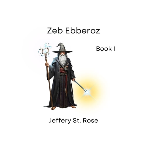 Zeb Ebberoz Book I, (Paperback)