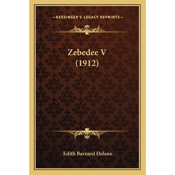 Zebedee V (1912) (Paperback)
