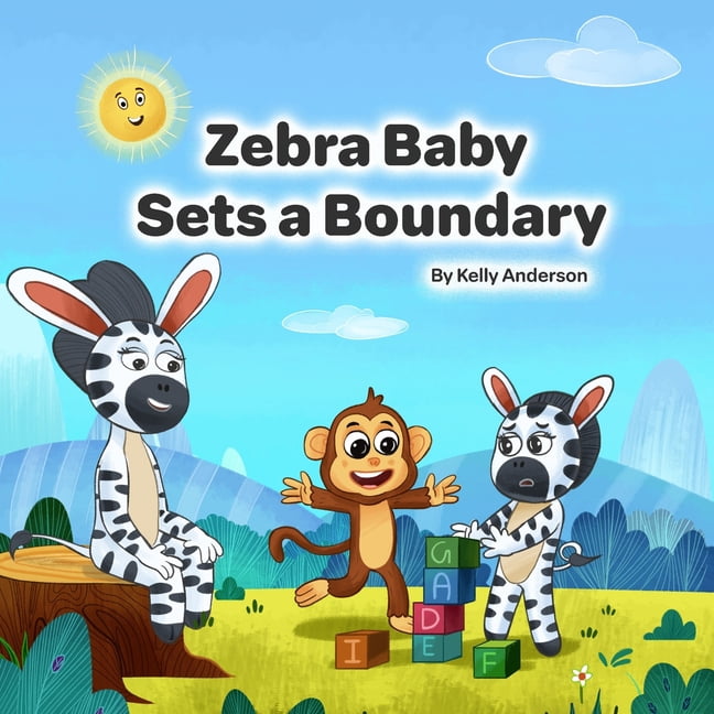 Zebra Baby Emotional Learning Zebra Baby Sets a Boundary, Book 7, (Paperback)