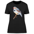 thumbnail image 1 of Zebra Finch On Wooden Branch T-Shirt Women -Image by Shutterstock, Female x-Large, 1 of 2