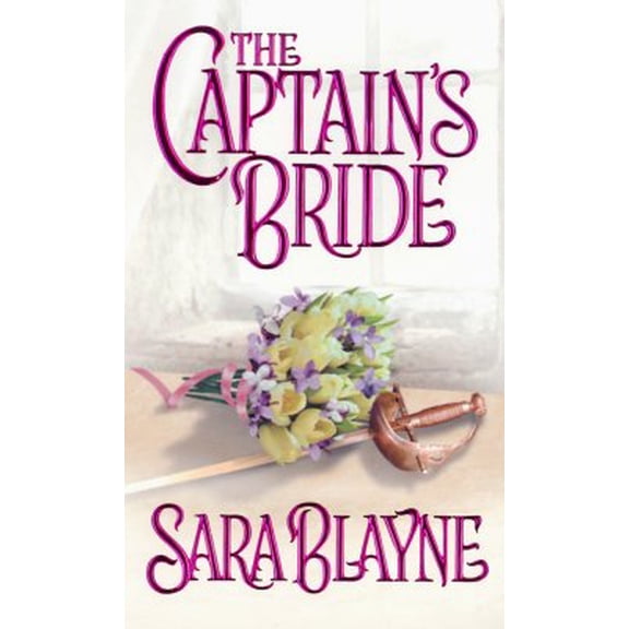 Pre-Owned Zebra Historical Romance: The Captain's Bride (Paperback)