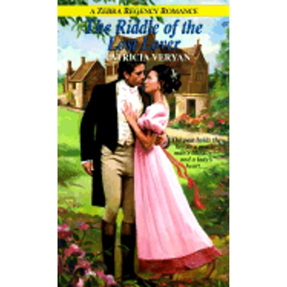 Pre-Owned The Riddle of the Lost Lover (Zebra Regency Romance) (Paperback) 0821764616 9780821764619