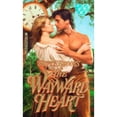 thumbnail image 1 of Pre-Owned The Wayward Heart (Mass Market Paperback) 0821764152 9780821764152, 1 of 1