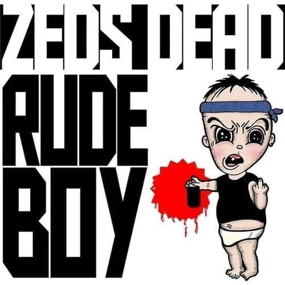 Zeds Dead - Rude Boy - Music & Performance - Vinyl