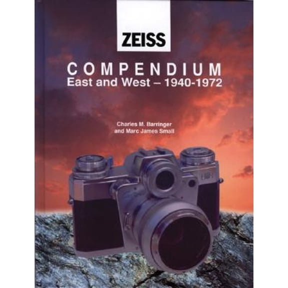 Pre-Owned Zeiss Compendium East & West: 1940-1972 (Hardcover) 1874707243 9781874707240