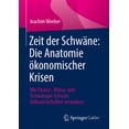thumbnail image 1 of Zeit Der SchwÃ¤ne: Die Anatomie Ãkonomischer Krisen: Wie Finanz-, Klima- Und Technologie-Schocks Volkswirtschaften VerÃ¤nd, (Paperback), 1 of 1