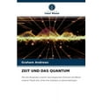 thumbnail image 1 of Zeit Und Das Quantum (Paperback), 1 of 1
