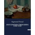 thumbnail image 1 of ZeitgemÃ¤Ães Ãber Krieg Und Tod, (Paperback), 1 of 1