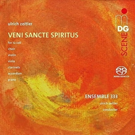 Zeitler / Lorscher - Veni Sancte Spiritus - Music & Performance - SACD