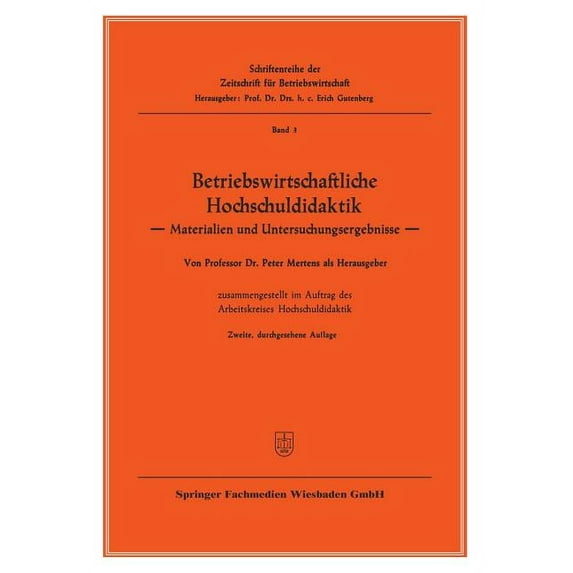Zeitschrift Für Betriebswirtschaft Betriebswirtschaftliche Hochschuldidaktik: Materialien Und Untersuchungsergebnisse, Book 3, (Paperback)