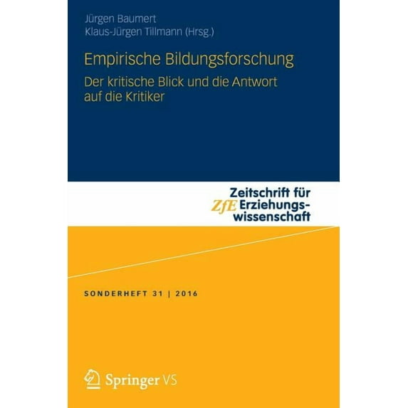 Zeitschrift Für Erziehungswissenschaft - Empirische Bildungsforschung: Der Kritische Blick Und Die Antwort Auf Die Kritiker, Book 31, (Paperback)