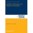 thumbnail image 1 of Zeitschrift Für Erziehungswissenschaft - Sonderheft: Qualität Im Bildungs- Und Wissenschaftssystem (Paperback), 1 of 1