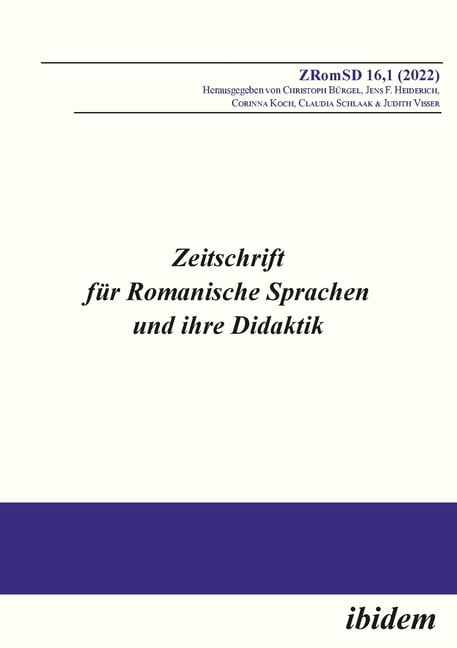 Zeitschrift Für Romanische Sprachen Und Zeitschrift für Romanische Sprachen und ihre Didaktik, Book 16.1, (Paperback)