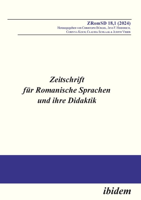 Zeitschrift FÃ¼r Romanische Sprachen Und Zeitschrift fÃ¼r Romanische Sprachen und ihre Didaktik, Book 18.1, (Paperback)
