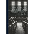 thumbnail image 1 of Zeitschrift für Civilrecht und Prozeß. Vierter Band. (Hardcover), 1 of 1
