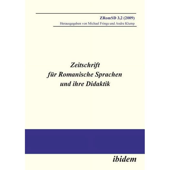 Zeitschrift für Romanische Sprachen und ihre Didaktik. Heft 3.2 (Paperback)