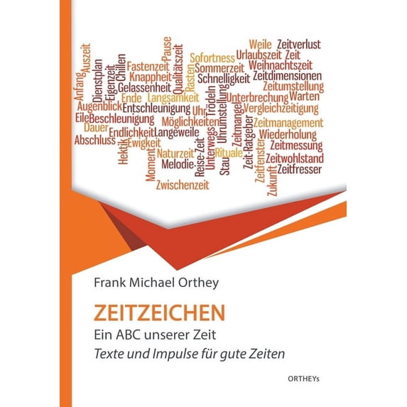 Zeitzeichen: Ein ABC unserer Zeit, (Paperback)