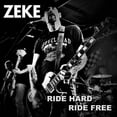thumbnail image 1 of Zeke - Ride Hard Ride Free - Music & Performance - Vinyl [7-Inch], 1 of 1