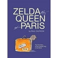 thumbnail image 1 of Pre-Owned Zelda, the Queen of Paris: The True Story of the Luckiest Dog in the World (Hardcover) 0997640553 9780997640557, 1 of 1