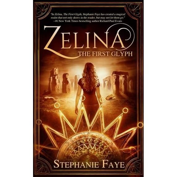 Zelina Trilogy Zelina: The First Glyph, Book 1, (Paperback)