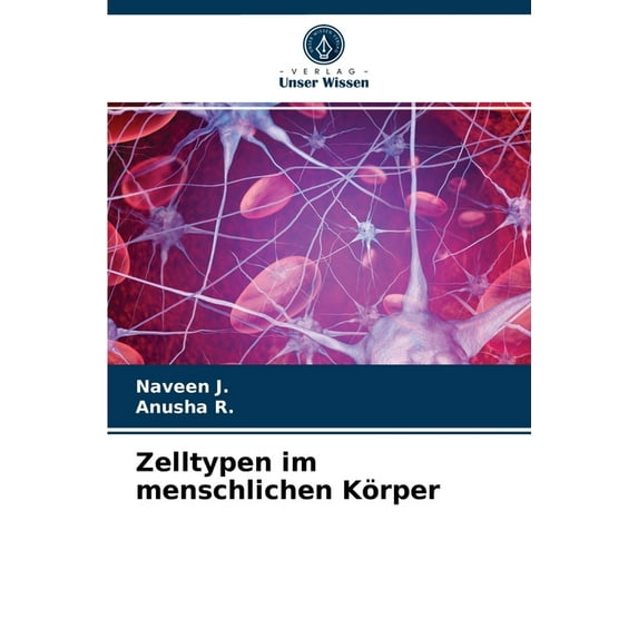Zelltypen im menschlichen Körper (Paperback)