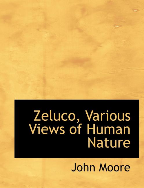 Zeluco, Various Views of Human Nature Paperback