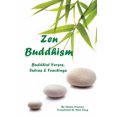thumbnail image 1 of Zen Buddhism: Buddhist Verses, Sutras, and Teachings, (Paperback), 1 of 1