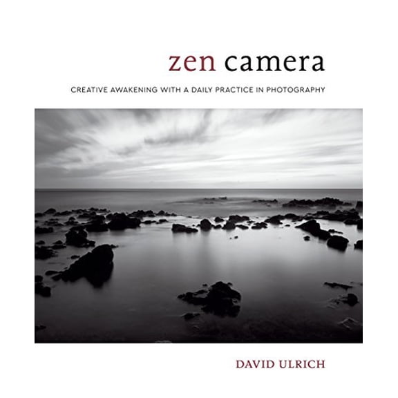 Pre-Owned Zen Camera: Creative Awakening with a Daily Practice in Photography (Hardcover) 0399580336 9780399580338