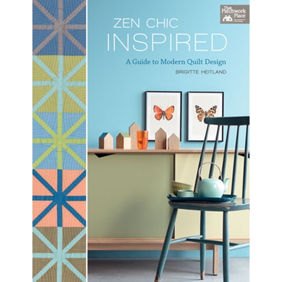 Pre-Owned Zen Chic Inspired: A Guide to Modern Quilt Design (Paperback) 1604688599 9781604688597
