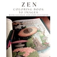 thumbnail image 1 of Zen Coloring Book + : 50 high-quality Zen Images to color, each with Zen sayings and explanations (Paperback), 1 of 1