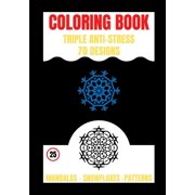 Zen Coloring Book Triple Anti Stress, Book 25, Paperback