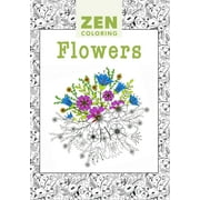 Zen Coloring: Flowers