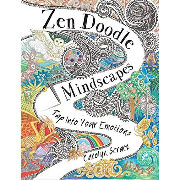 Pre-Owned Zen Doodle Mindscapes: Tap Into Your Emotions (Paperback) 1438009828 9781438009827